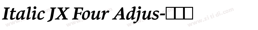 Italic JX Four Adjus字体转换